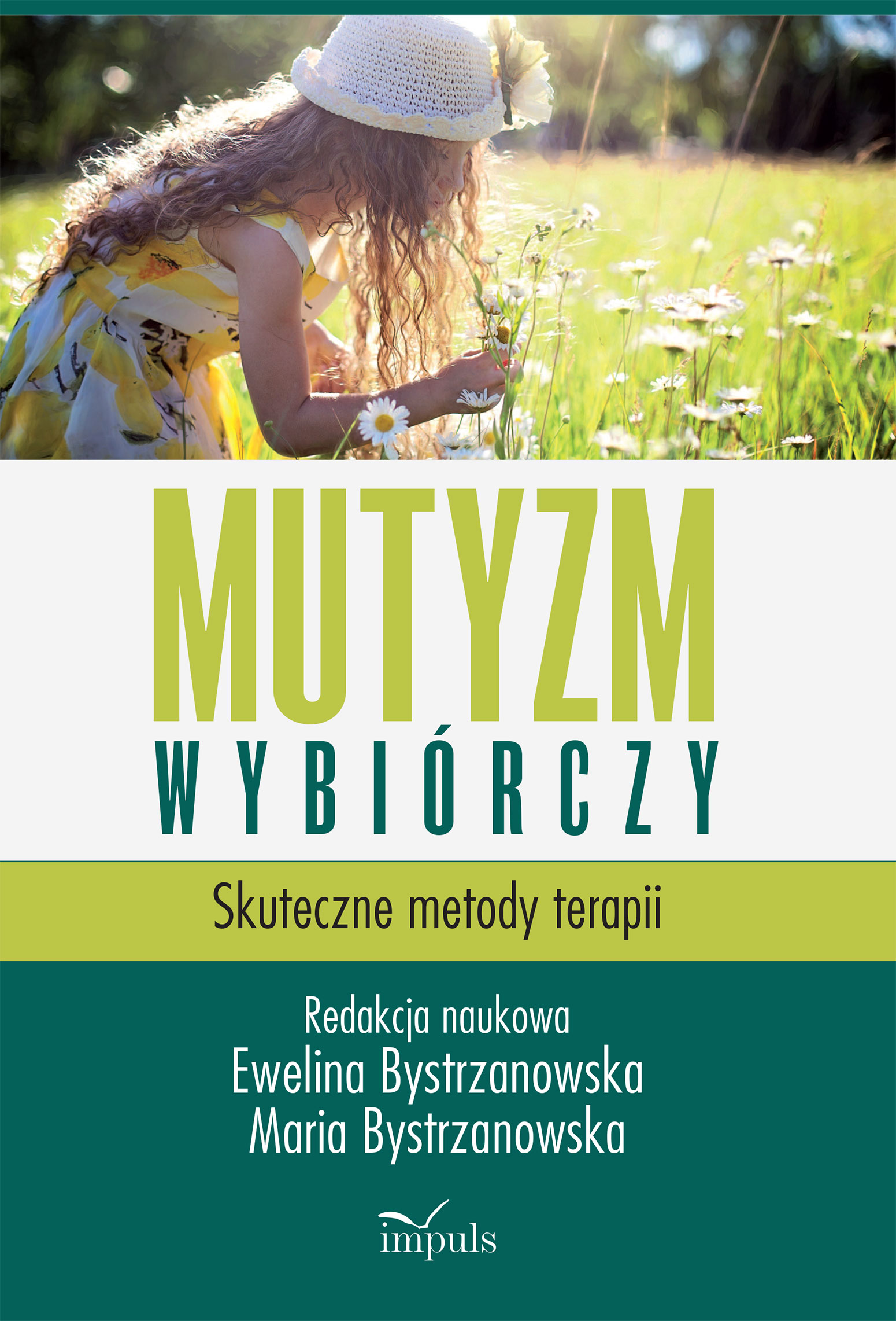 Okładka książki Mutyzm wybiórczy. Skuteczne metody terapii wydawnictwa IMPULS