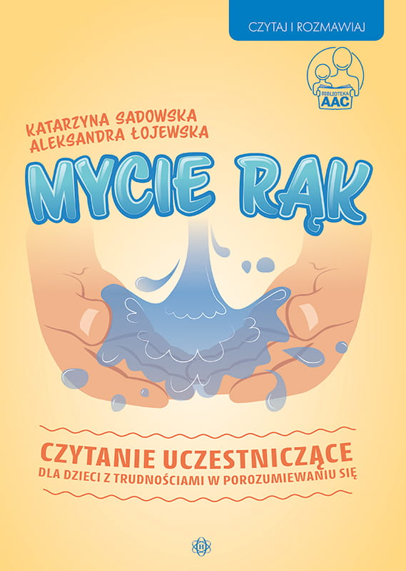 Okładka książki Mycie rąk z serii Czytaj i Rozmawiaj wydawnictwa HARMONIA