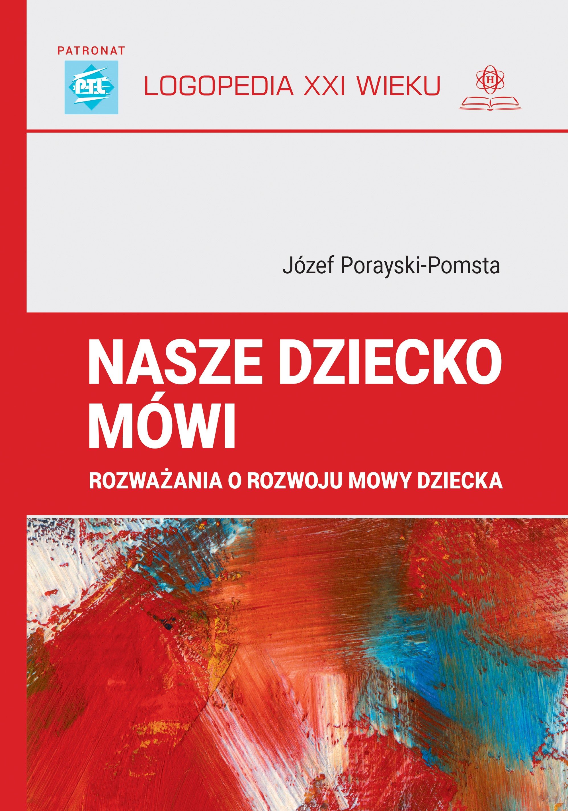 Okładka książki Nasze dziecko mówi HARMONIA z zakresu rozwoju mowy dziecka