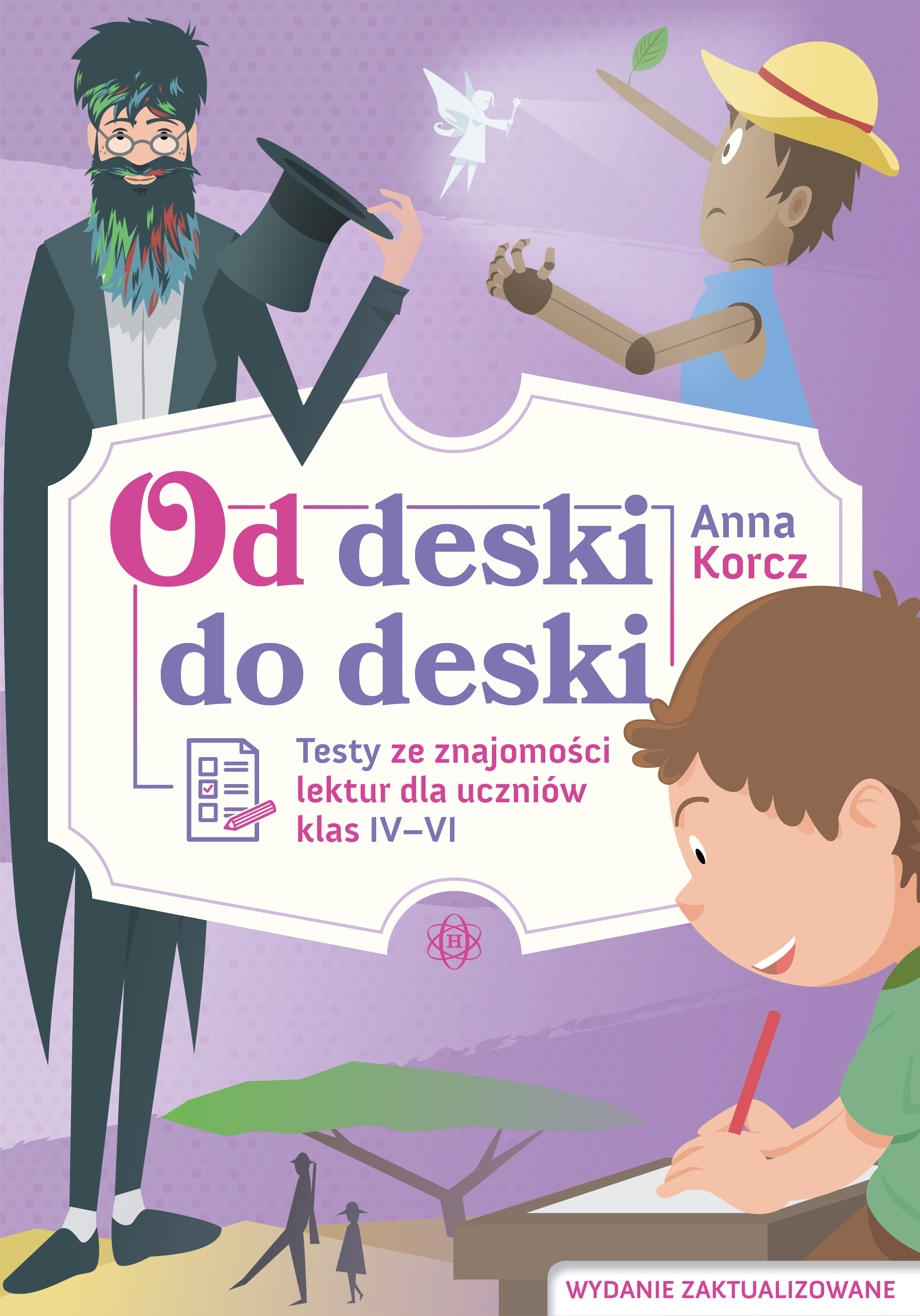 Publikacja "Od deski do deski" HARMONIA - testy lektur dla klas 4-6 szkoły podstawowej