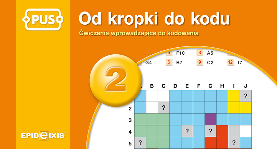 Książeczka Od kropki do kodu 2 EPIDEIXIS z ćwiczeniami kodowania dla dzieci od 6 lat