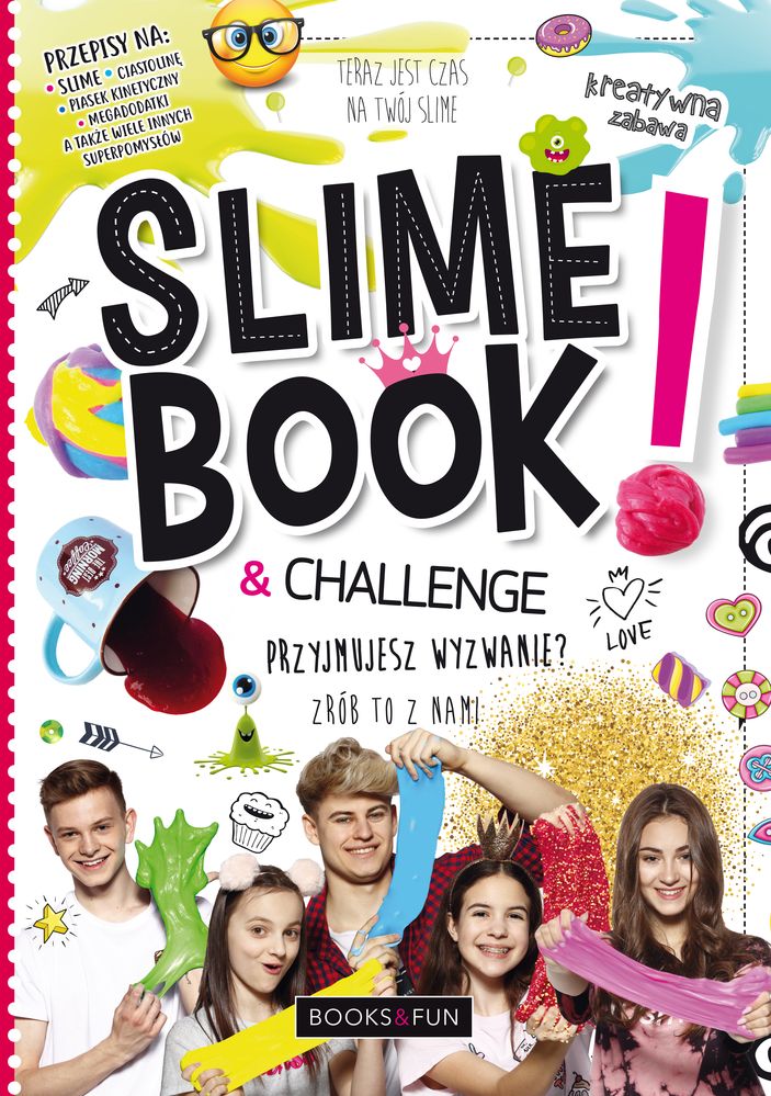 Kreatywna książka Slime Book and Challenge z przepisami na slime i ciastolinę od BOOKS AND FUN