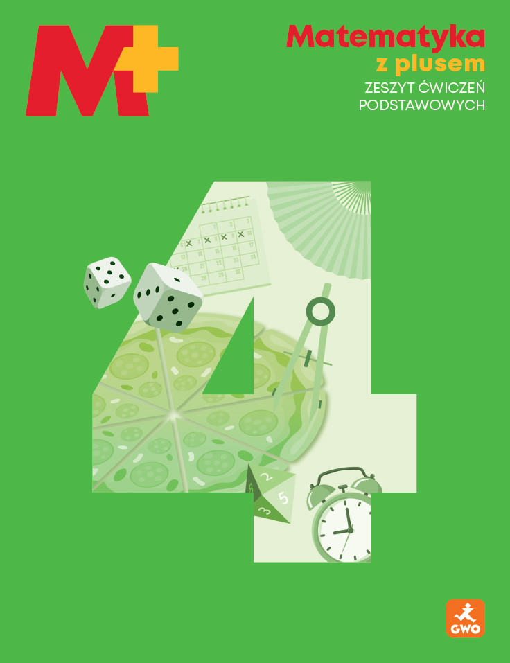 Zeszyt ćwiczeń Matematyka z plusem 4 GDAŃSKIE WYDAWNICTWO OŚWIATOWE o wymiarach 260x200x1 mm