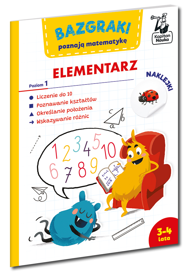 Elementarz matematyczny Bazgraki poznają matematykę Kapitan Nauka – kolorowa okładka książki dla dzieci 3–4 lata