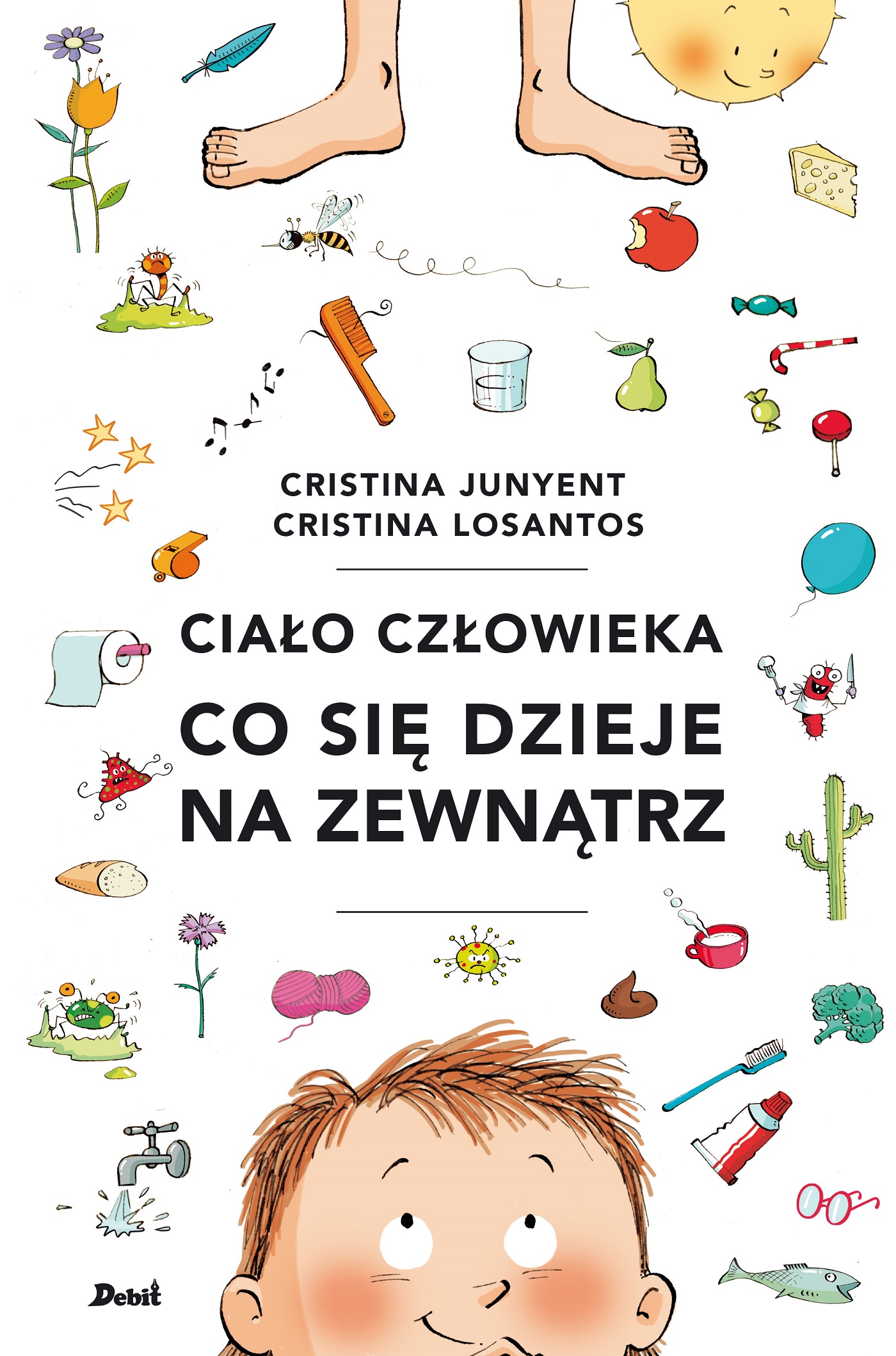 Ilustrowana książka edukacyjna Ciało człowieka Co się dzieje na zewnątrz DEBIT z klapkami i 48 stronami