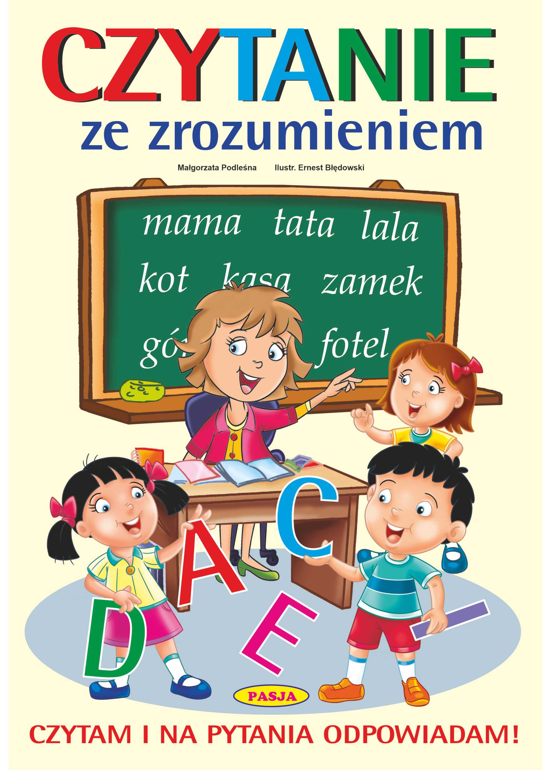 Okładka książki Czytanie ze zrozumieniem – ćwiczenia i karty pracy Pasja format 297x210x1 mm