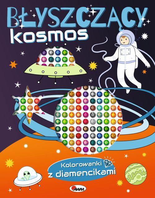 Kolorowanka Błyszczący kosmos z diamencikami AWM - okładka z ilustracją UFO i planet