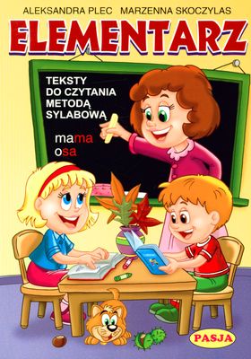 Elementarz – teksty do nauki czytania metodą sylabową Pasja, miękka okładka, format 297x208x10 mm