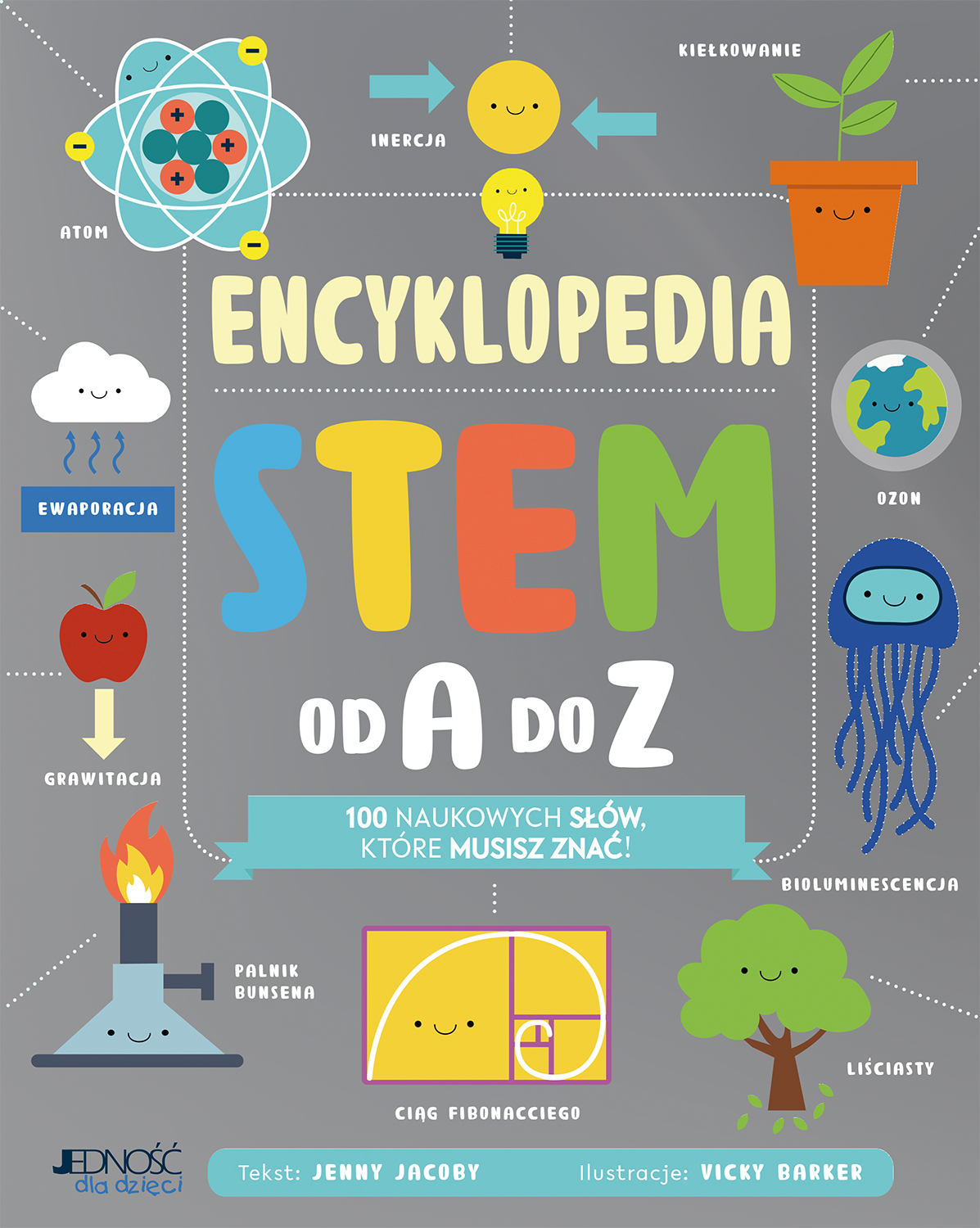 Encyklopedia STEM dla dzieci Jedność – książka o nauce, technologii i matematyce
