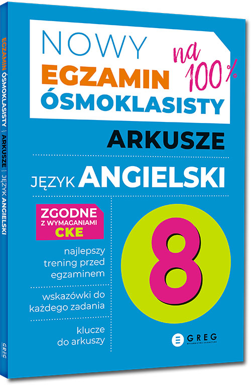 Egzamin ósmoklasisty język angielski arkusze z odpowiedziami GREG 2024–2026