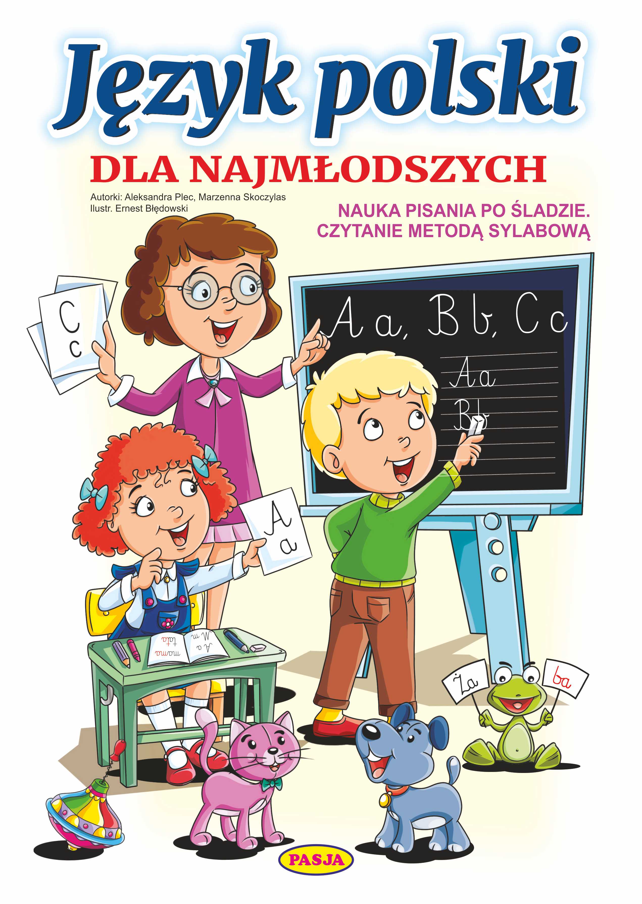 Książka edukacyjna Język polski dla najmłodszych Pasja z 60 stronami do nauki pisania i czytania