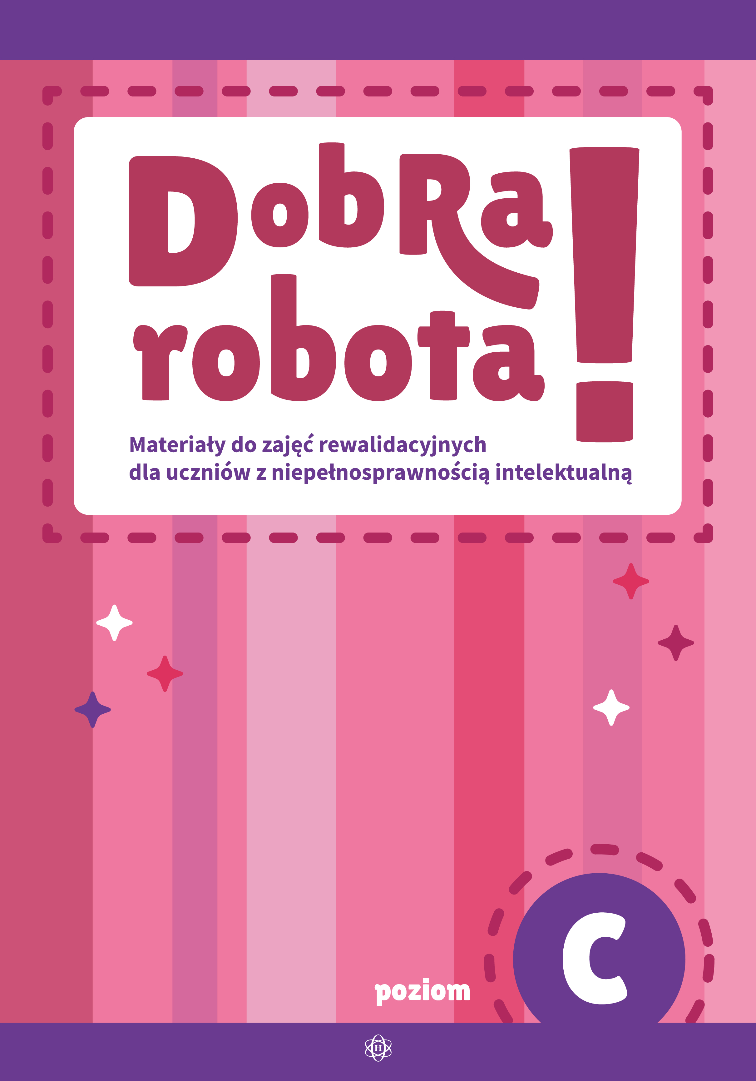 Zestaw kart pracy Dobra robota! Poziom C Harmonia podręczniki – okładka publikacji