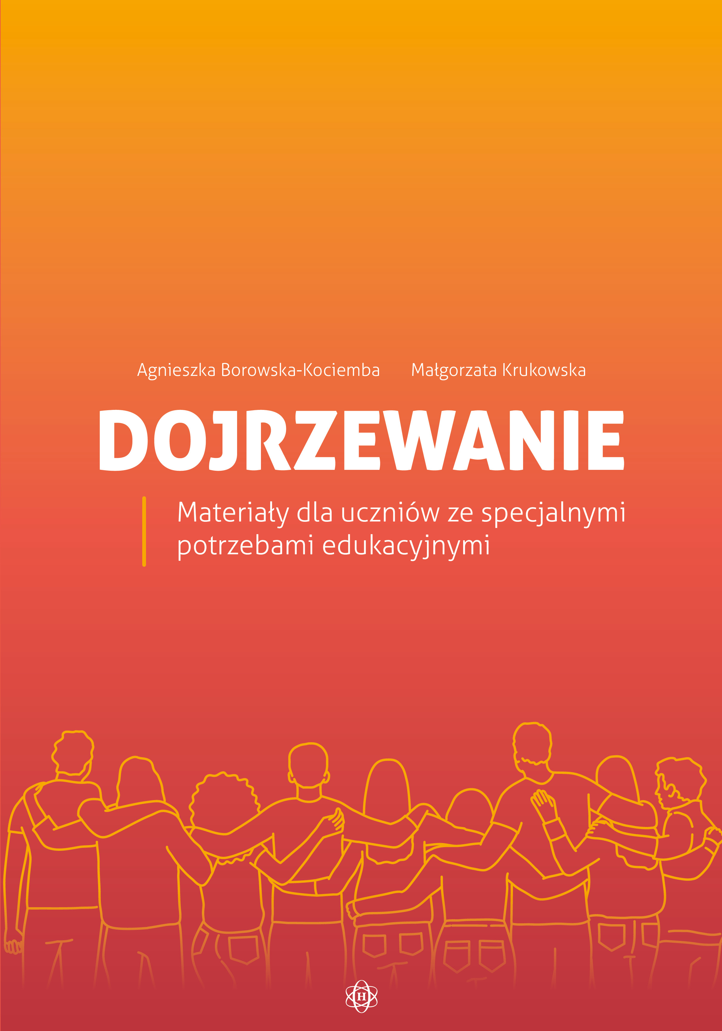 Materiały edukacyjne Dojrzewanie Harmonia podręczniki - okładka książki z serii wspierającej uczniów ze specjalnymi potrzebami edukacyjnymi