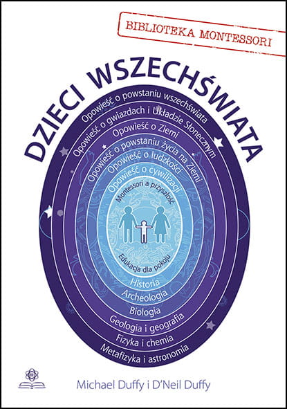 Okładka książki Dzieci wszechświata HARMONIA — wychowanie kosmiczne Montessori dla dzieci 6-12 lat