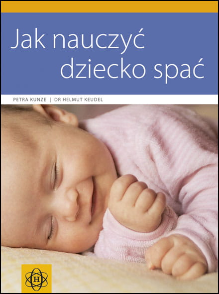Okładka poradnika Jak nauczyć dziecko spać HARMONIA dla rodziców niemowląt i małych dzieci
