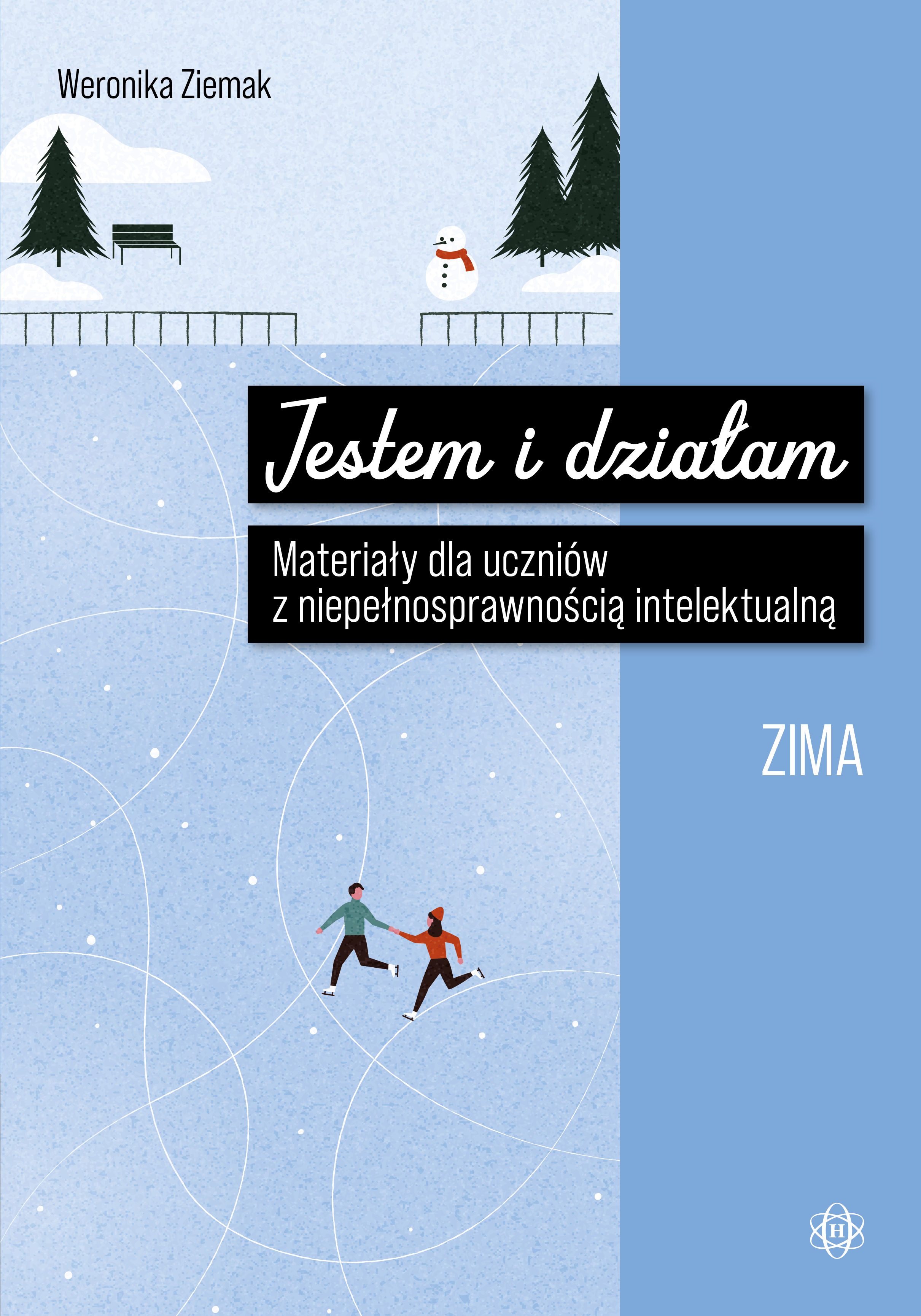 Okładka książki Jestem i działam. Zima Harmonia podręczniki - karty pracy dla uczniów z niepełnosprawnością