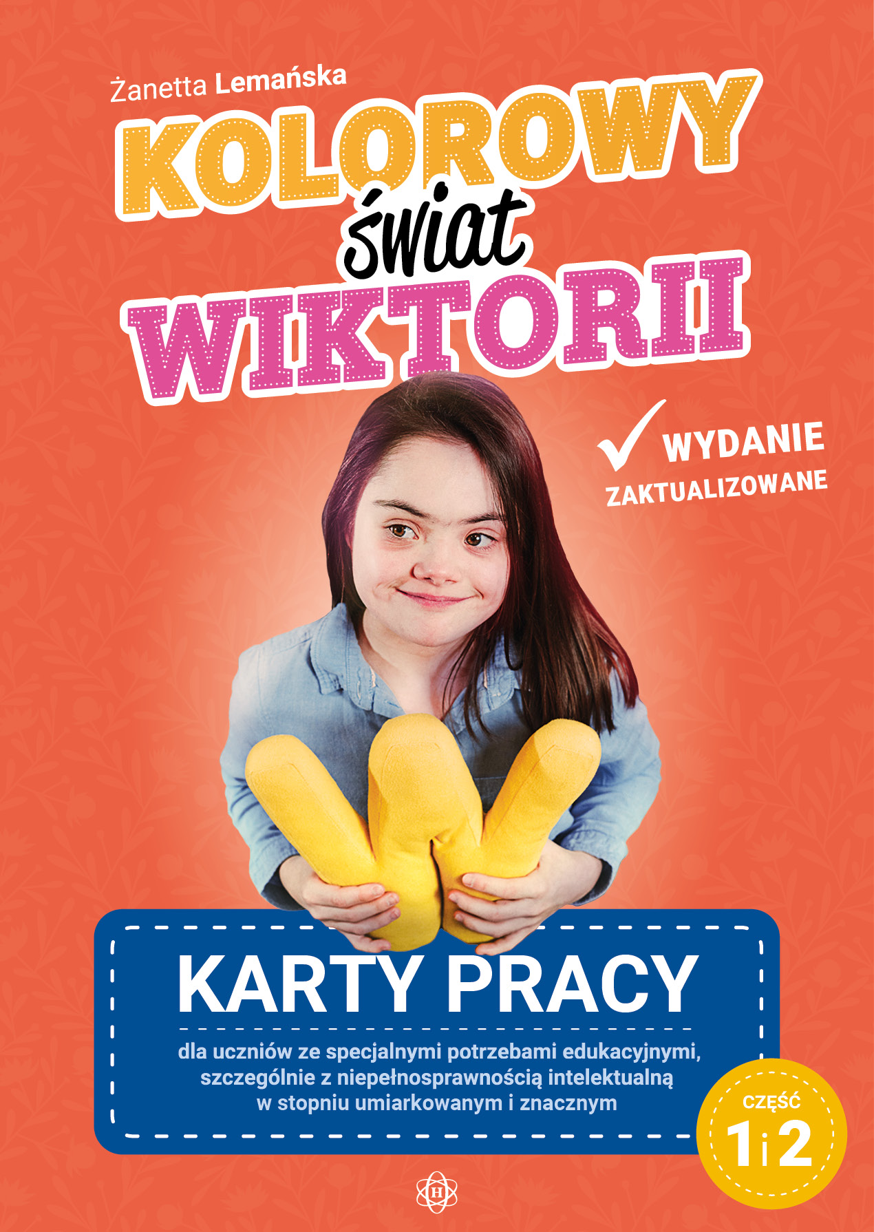 Kolorowy świat Wiktorii 1 i 2 Harmonia podręczniki — okładka kart pracy dla uczniów ze SPE