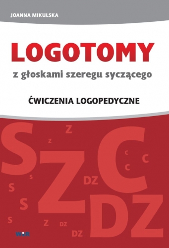 Okładka zestawu ćwiczeń logopedycznych Logotomy z głoskami S, Z, C, DZ wydawnictwa WIR