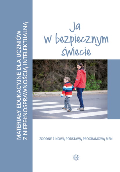 Materiały edukacyjne Ja w bezpiecznym świecie Harmonia podręczniki - okładka książki edukacyjnej dla uczniów z niepełnosprawnością intelektualną