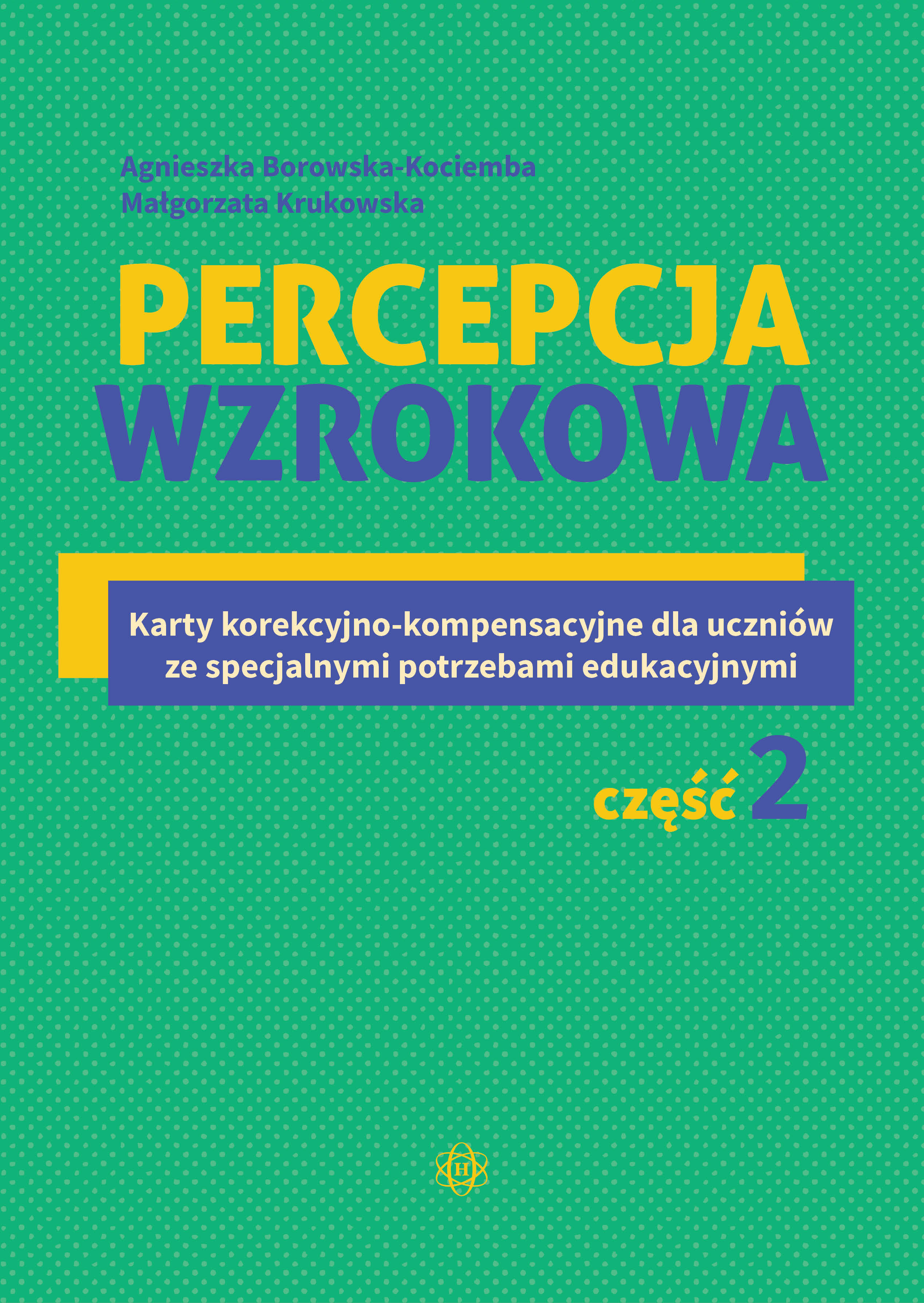 Percepcja wzrokowa. Część 2 - karty korekcyjno-kompensacyjne Harmonia podręczniki
