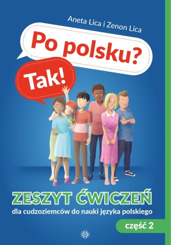 Zeszyt ćwiczeń Po polsku? Tak! Część 2 Harmonia podręczniki