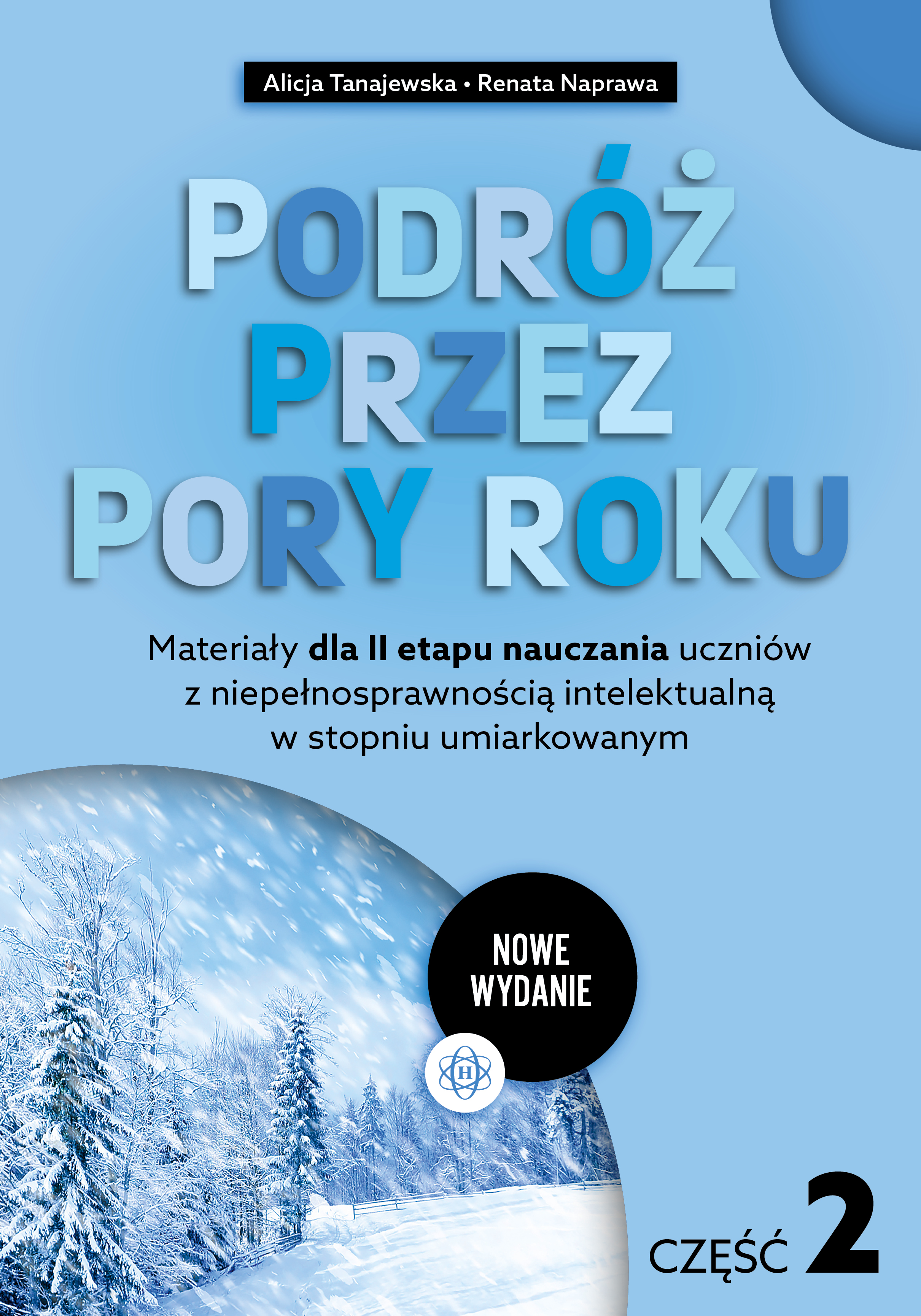 Podróż przez pory roku część 2 – karty pracy dla uczniów z niepełnosprawnością intelektualną Harmonia podręczniki