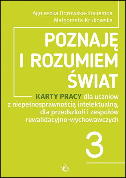 Poznaję i rozumiem świat 3 Harmonia podręczniki – karty pracy dla uczniów z niepełnosprawnością intelektualną