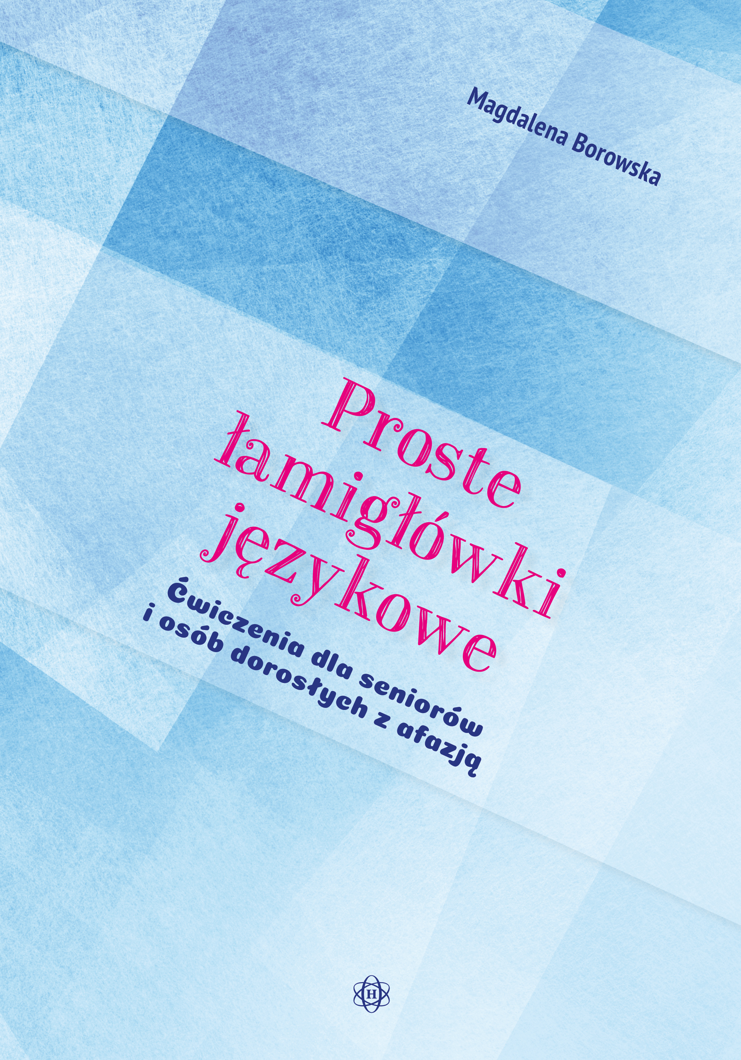 Okładka książki Proste łamigłówki językowe HARMONIA, format 294x205x1 mm