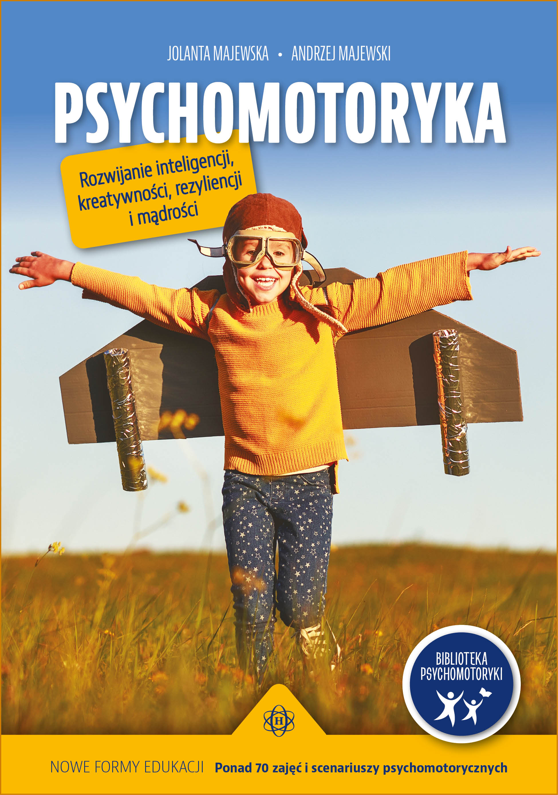 Okładka książki Psychomotoryka z HARMONIA - ponad 70 zajęć i scenariuszy psychomotorycznych