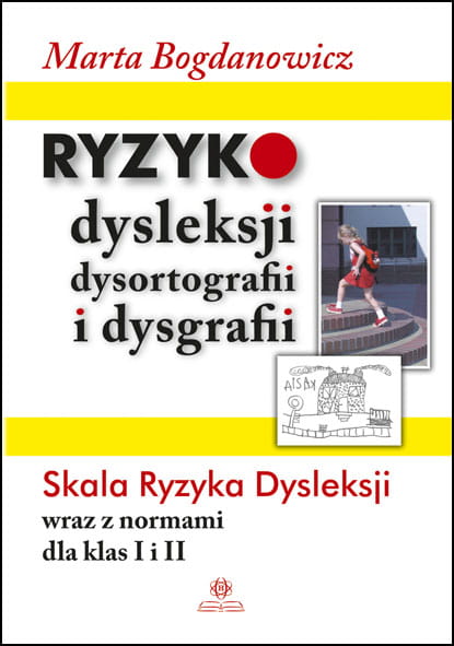 Skala Ryzyka Dysleksji z normami dla klas 1–2 wydawnictwa HARMONIA