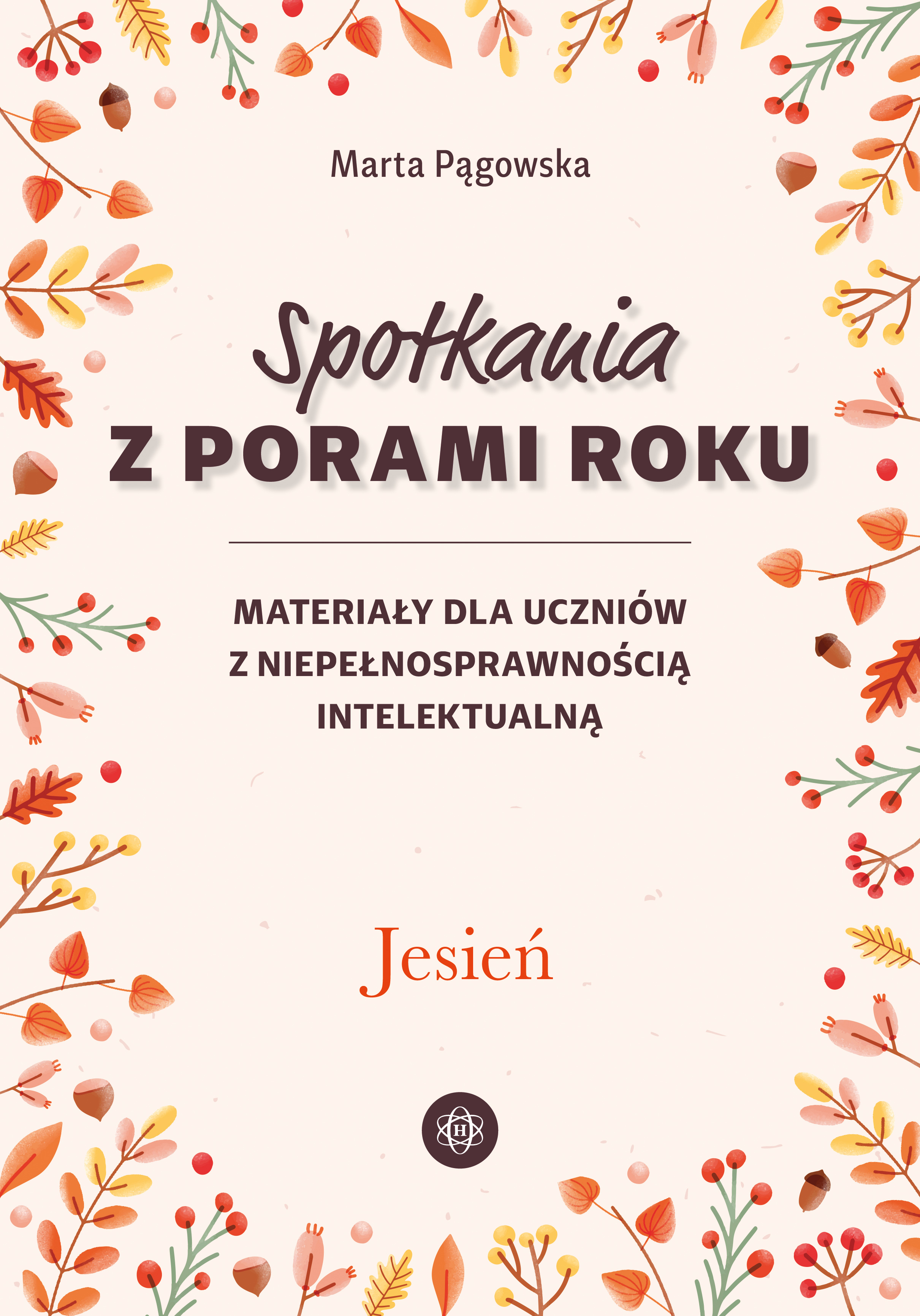 Karty pracy Spotkania z porami roku. Jesień, publikacja wydawnictwa Harmonia podręczniki