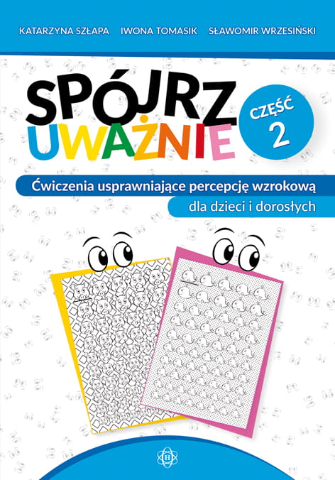 Spójrz uważnie 2 HARMONIA, okładka książki z ćwiczeniami percepcji wzrokowej