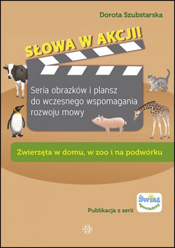 Seria obrazków i plansz Słowa w akcji! Zwierzęta HARMONIA wspierających rozwój mowy u dzieci