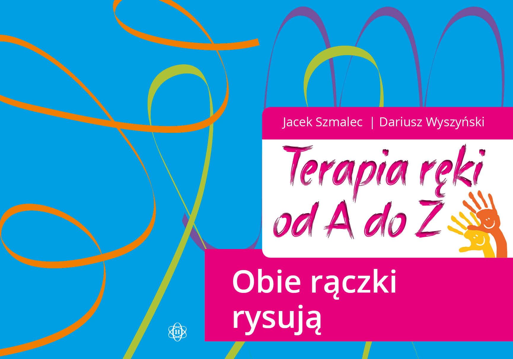 Terapia ręki od A do Z. Obie rączki rysują – zestaw 28 kart ćwiczeń grafomotorycznych HARMONIA