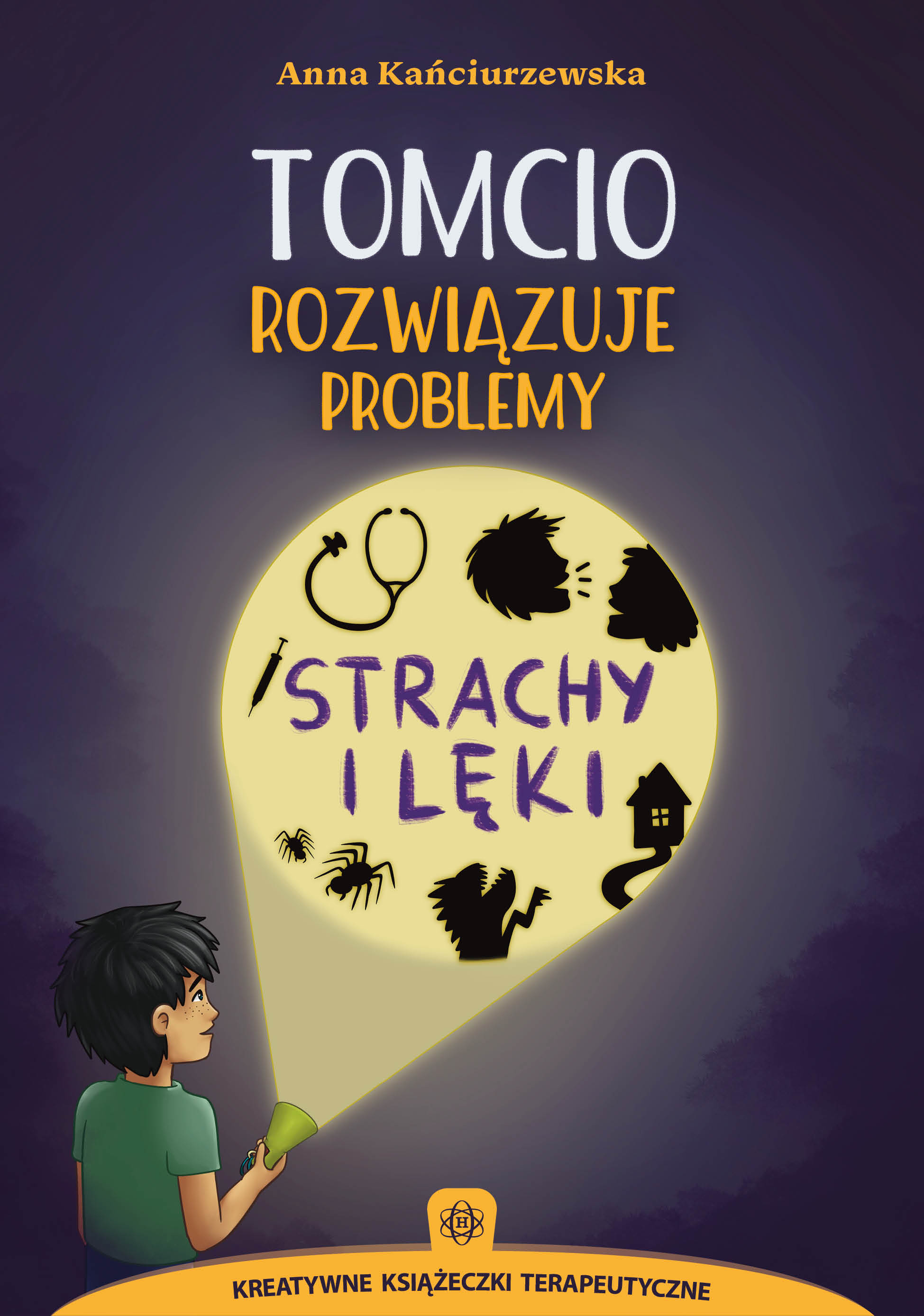 Okładka książki Tomcio rozwiązuje problemy. Strachy i lęki wydawnictwa HARMONIA