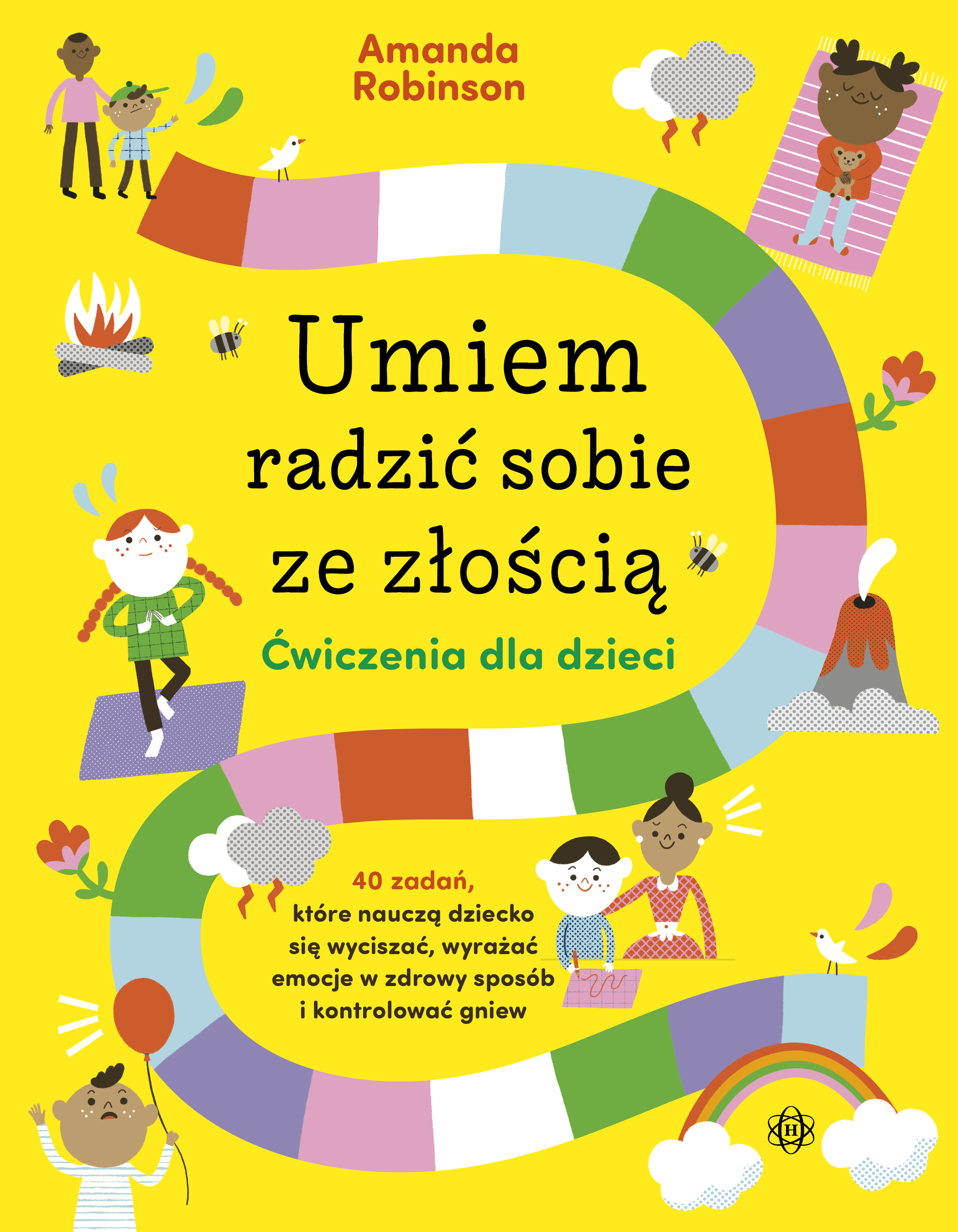 Książka Umiem radzić sobie ze złością HARMONIA z 40 ćwiczeniami dla dzieci uczącymi regulacji emocji