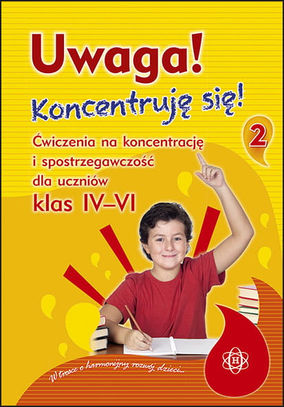 Ćwiczenia na koncentrację i spostrzegawczość dla uczniów klas 4–6 HARMONIA