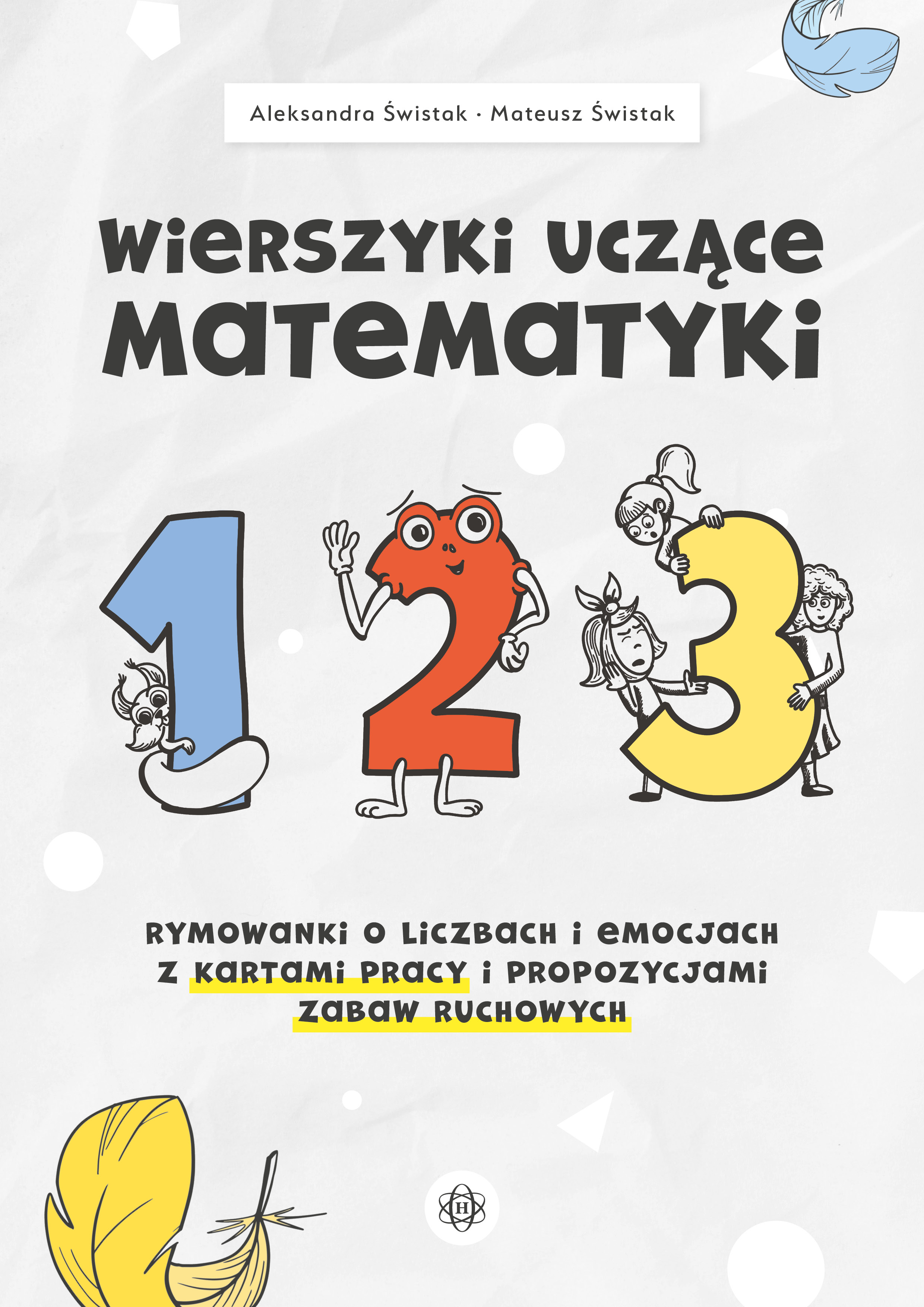 Wierszyki uczące matematyki HARMONIA - książka z rymowankami i kartami pracy dla przedszkolaków
