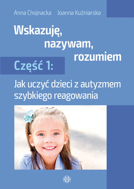 Wskazuję, nazywam, rozumiem część 1 - pomoc dydaktyczna HARMONIA z książeczką i zestawem obrazków
