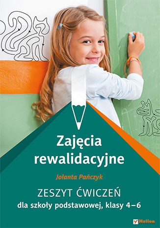 Zeszyt ćwiczeń Zajęcia rewalidacyjne 4–6 HELION PODRĘCZNIKI – okładka