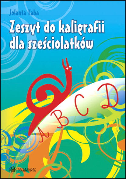 Zeszyt do kaligrafii dla sześciolatków HARMONIA 64 strony format 235x165x7 mm