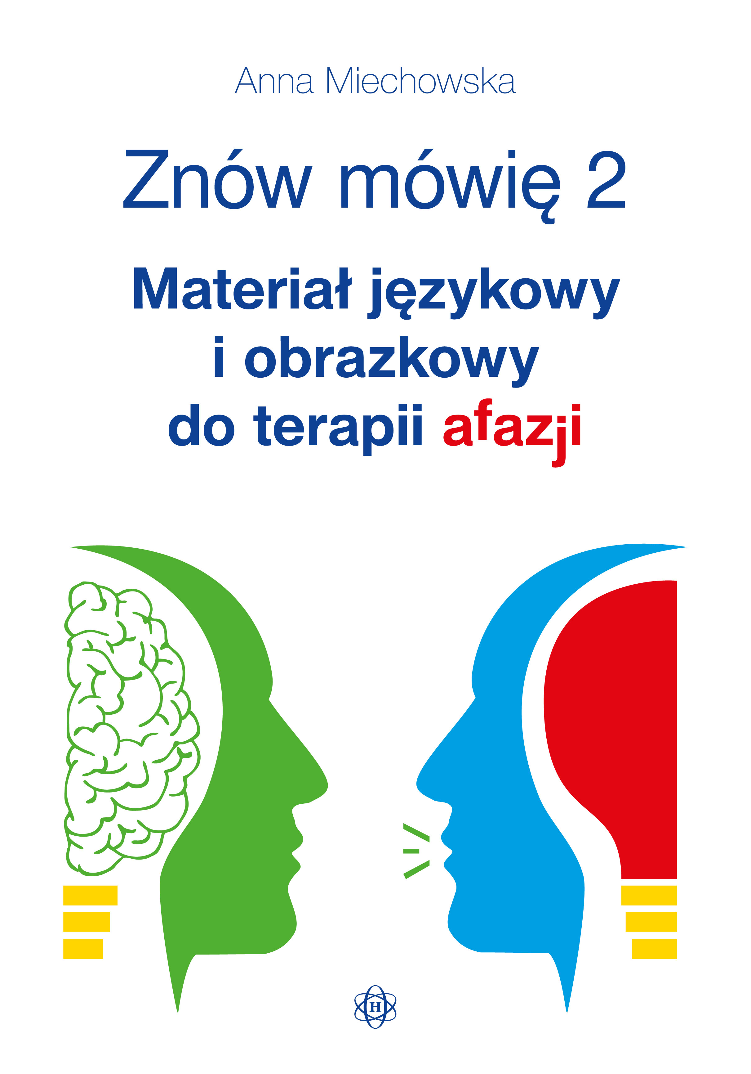 Okładka książki Znów mówię 2 – materiał do terapii afazji wydawnictwa HARMONIA