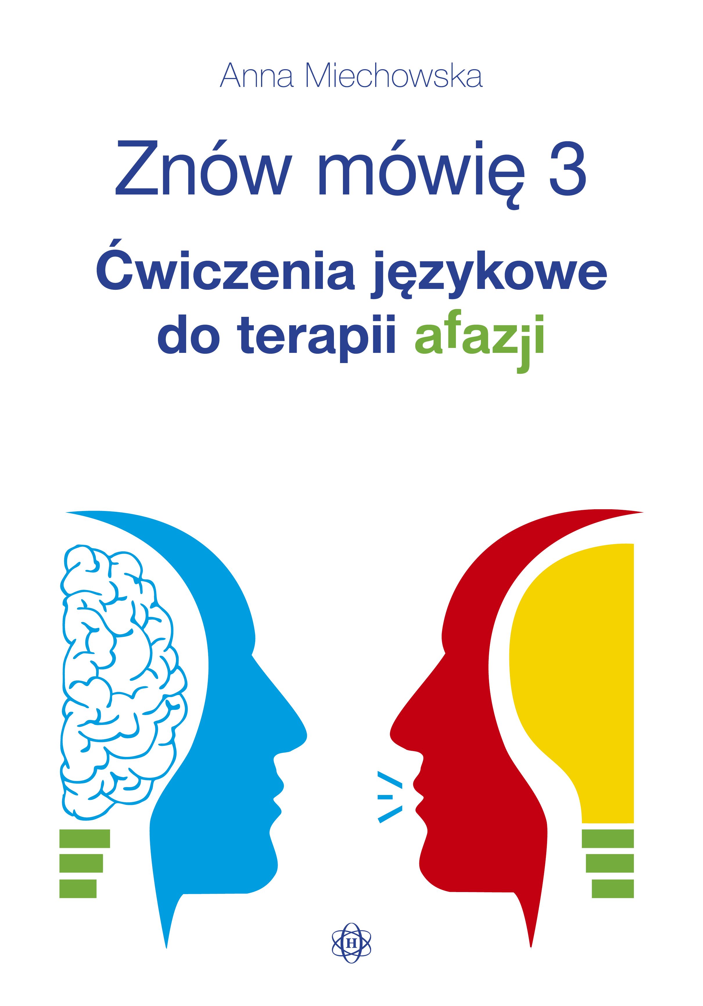 Okładka książki Znów mówię 3 – ćwiczenia logopedyczne i poznawcze HARMONIA