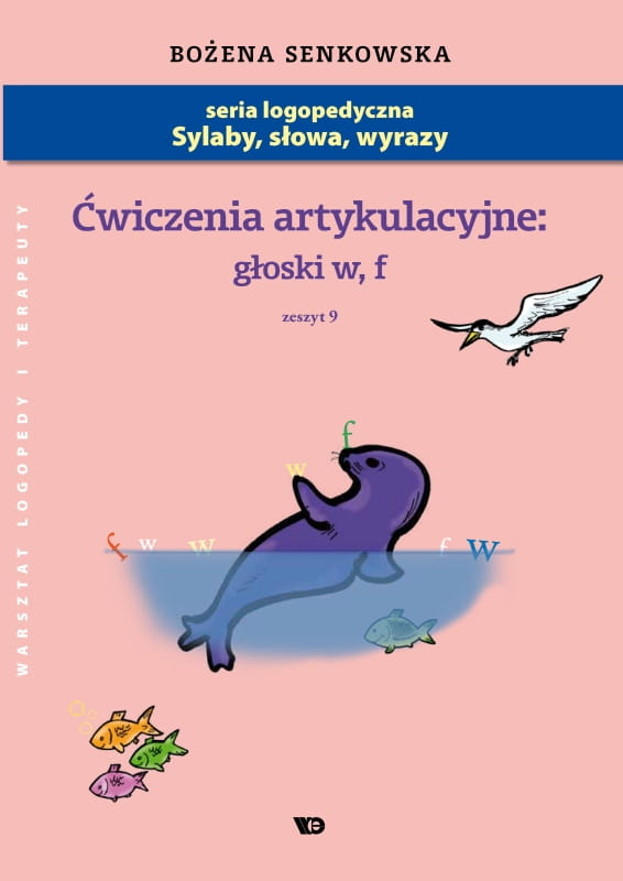 Zeszyt Ćwiczenia artykulacyjne 9 W i F Wydawnictwa Edukacyjnego dla dzieci 5+