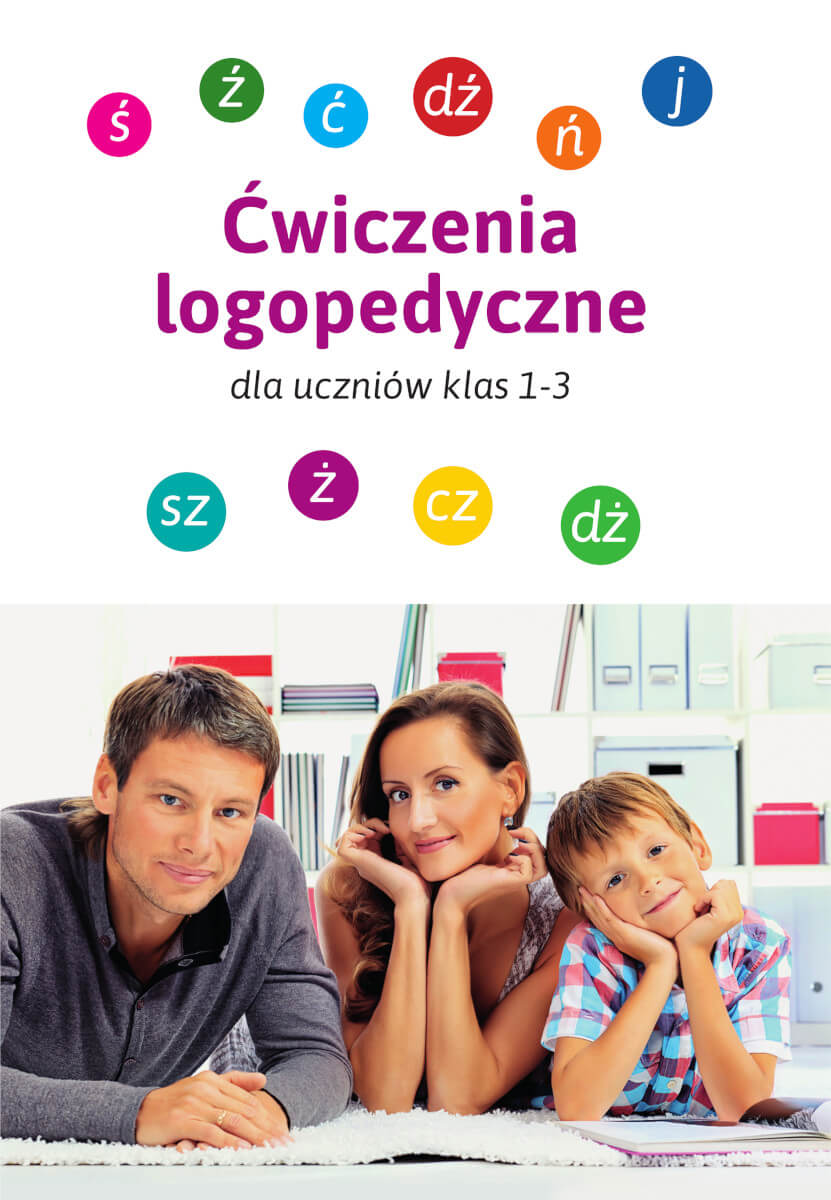 Ćwiczenia logopedyczne dla uczniów klas 1–3 SBM, zeszyt z wierszykami do utrwalania wymowy