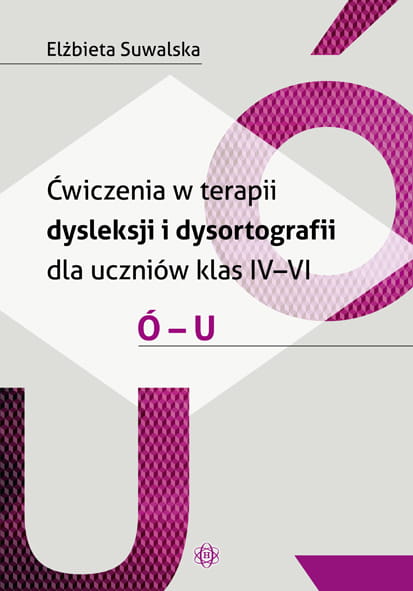 Ćwiczenia w terapii dysleksji i dysortografii dla klas IV–VI HARMONIA okładka książki