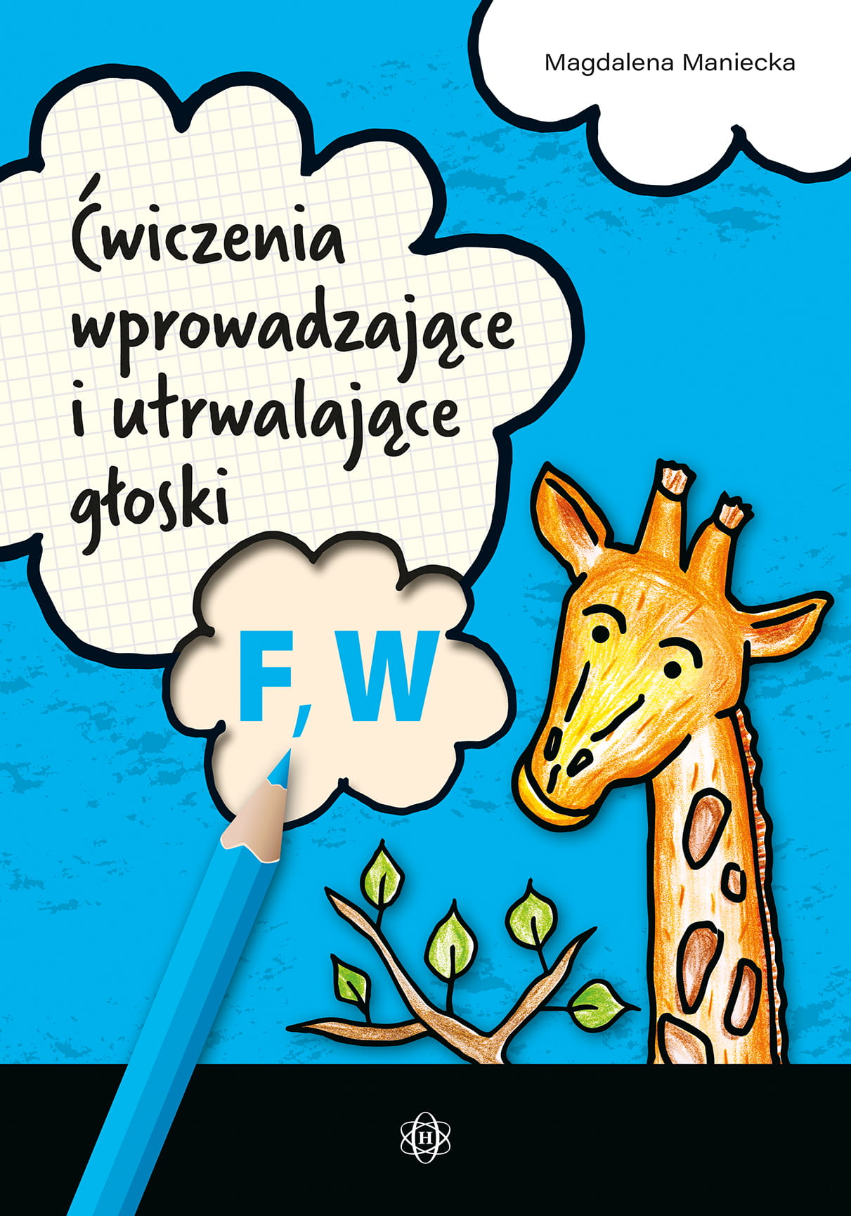Ćwiczenia logopedyczne głoski F i W HARMONIA, książka 295x205 mm