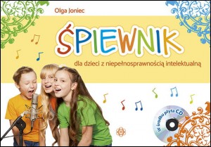 Śpiewnik dla dzieci z niepełnosprawnością intelektualną HARMONIA z płytą CD