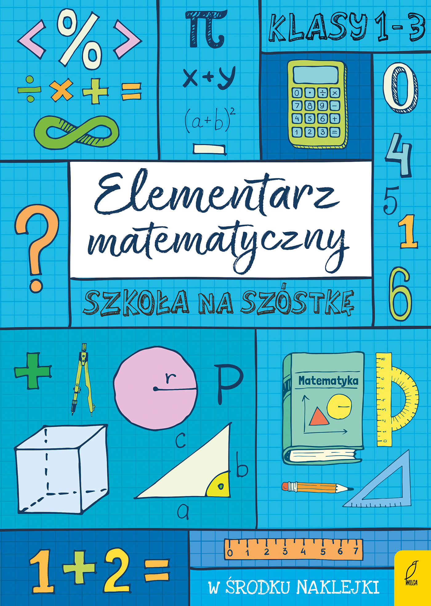 Elementarz matematyczny dla klas 1–3 Wilga - okładka książki w formacie 295x210 mm