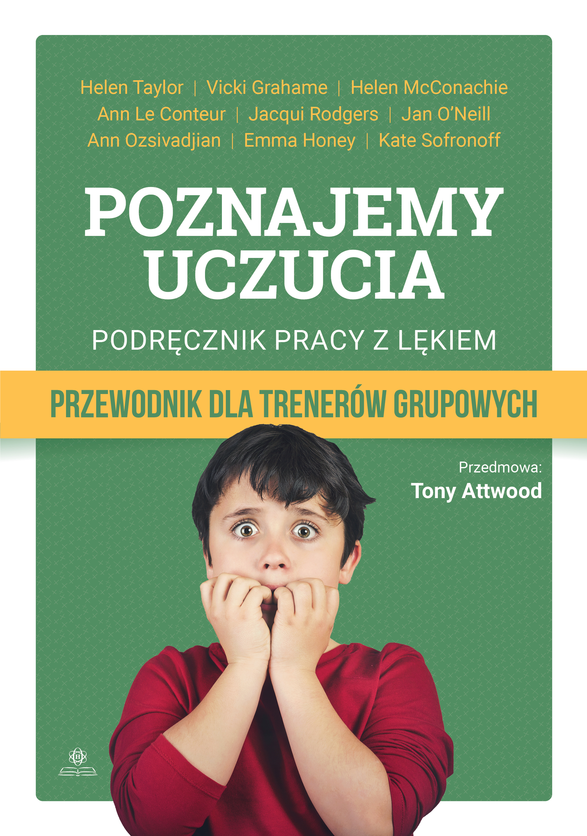 Poznajemy uczucia Harmonia podręczniki, poradnik o pracy z lękiem u dzieci